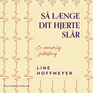 Så længe dit hjerte slår – Line Hoffmeyer, lydbogens omslag