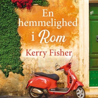 En hemmelighed i Rom – Kerry Fisher, lydbogens omslag