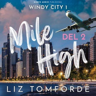 Mile High - del 2 – Liz Tomforde, lydbogens omslag