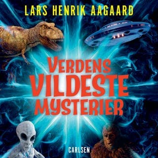 Verdens vildeste mysterier – Lars Henrik Aagaard, lydbogens omslag
