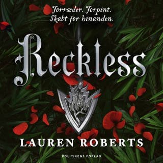Reckless - Forræder. Forpint. – Lauren Roberts, lydbogens omslag