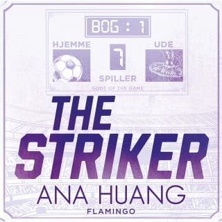 Gods of the Game – The Striker – Ana Huang, lydbogens omslag