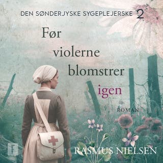 Før violerne blomstrer igen – Rasmus Nielsen, lydbogens omslag