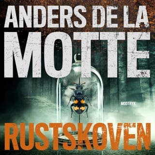 Rustskoven – Anders de la Motte, lydbogens omslag