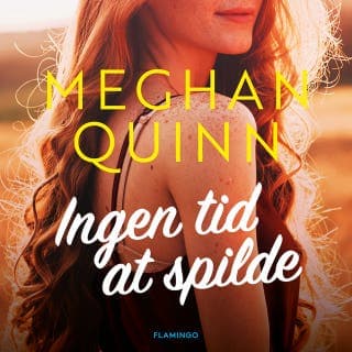 Ingen tid at spilde – Meghan Quinn, lydbogens omslag