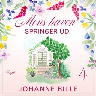Mens haven springer ud – Johanne Bille, lydbogens omslag