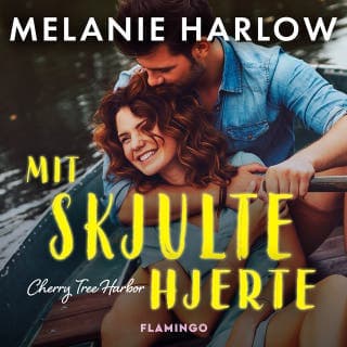 Mit skjulte hjerte – Melanie Harlow, lydbogens omslag