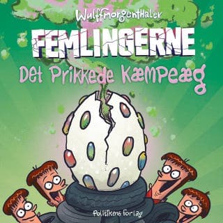 Femlingerne - Det Prikkede Kæmpeæg – Cathrine Bjørn og Wulffmorgenthaler, lydbogens omslag