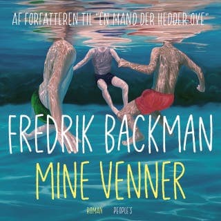 Mine venner – Fredrik Backman, lydbogens omslag