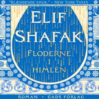 Floderne i himlen – Elif Shafak, lydbogens omslag