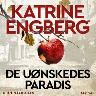 De uønskedes paradis – Katrine Engberg, lydbogens omslag