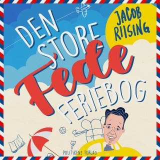 Den store fede feriebog – Jacob Riising, lydbogens omslag