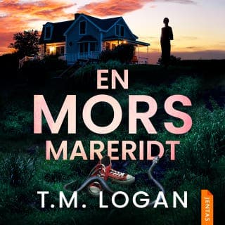En mors mareridt – T.M. Logan, lydbogens omslag