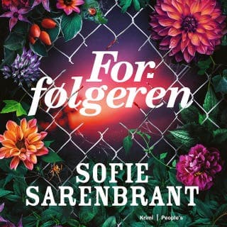 Forfølgeren – Sofie Sarenbrant, lydbogens omslag