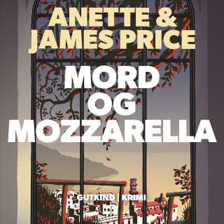 Mord og mozzarella – James Price og Anette Price, lydbogens omslag