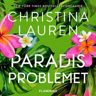 Paradisproblemet – Christina Lauren, lydbogens omslag