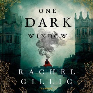One Dark Window – Rachel Gillig, lydbogens omslag