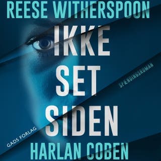 Ikke set siden – Harlan Coben og Reese Witherspoon, lydbogens omslag