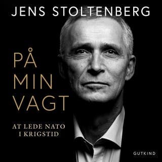 På min vagt – Jens Stoltenberg, lydbogens omslag