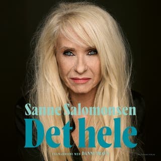 Sanne Salomonsen - Det hele – Danni Travn og Sanne Salomonsen, lydbogens omslag