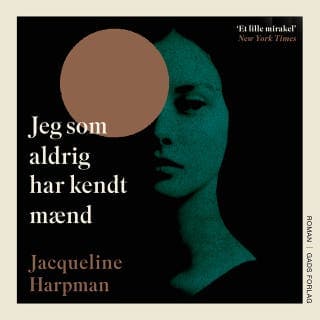 Jeg som aldrig har kendt mænd – Jacqueline Harpman, lydbogens omslag