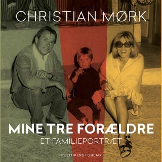 Mine tre forældre – Christian Mørk, lydbogens omslag