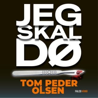 Jeg skal dø – Tom Peder Olsen, lydbogens omslag