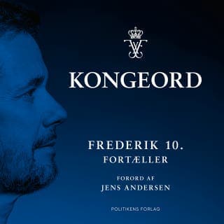 Kongeord: Frederik 10. fortæller – Jens Andersen, lydbogens omslag