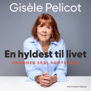 En hyldest til livet – Gisèle Pelicot, lydbogens omslag