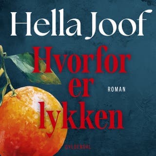 Hvorfor er lykken – Hella Joof, lydbogens omslag