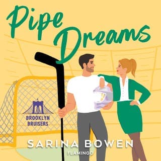 Pipe Dreams – Sarina Bowen, lydbogens omslag