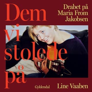 Dem, vi stolede på – Line Vaaben, lydbogens omslag