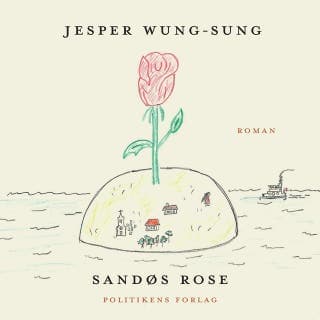 Sandøs rose – Jesper Wung-Sung, lydbogens omslag