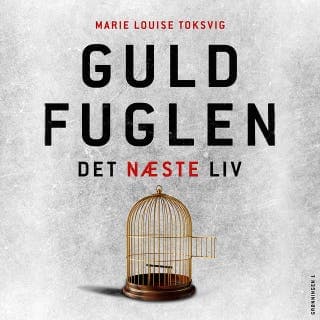 Guldfuglen – Marie Louise Toksvig, lydbogens omslag