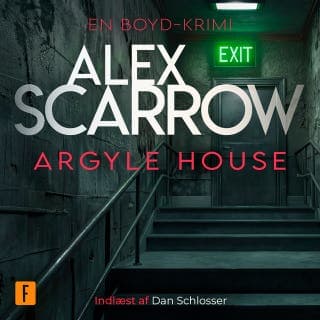 Argyle House – Alex Scarrow, lydbogens omslag