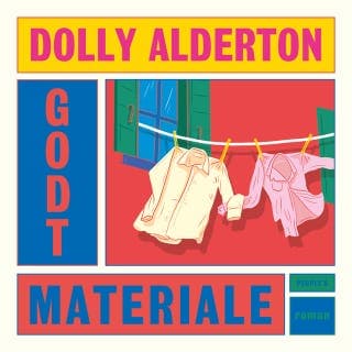 Godt materiale – Dolly Alderton, lydbogens omslag