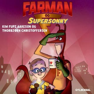 Farman og Supersonny – Kim Fupz Aakeson og Thorbjørn Christoffersen, lydbogens omslag