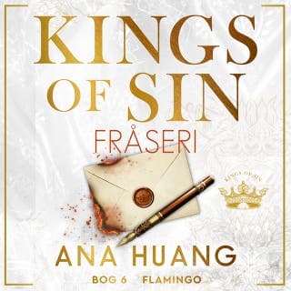 Kings of Sin – Fråseri – Ana Huang, lydbogens omslag