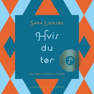 Hvis du tør – Sara Ejersbo Frederiksen, lydbogens omslag