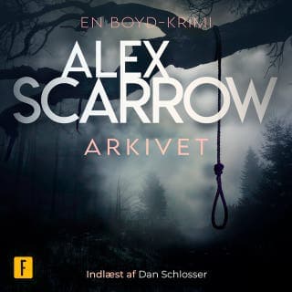 Arkivet – Alex Scarrow, lydbogens omslag
