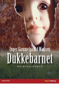 Dukkebarnet – Inger Gammelgaard Madsen, lydbogens omslag