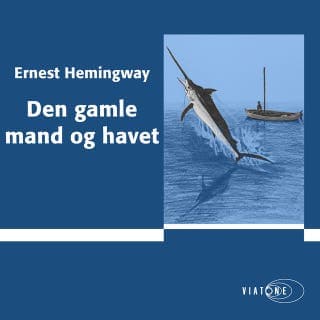 Den gamle mand og havet – Ernest Hemingway, lydbogens omslag