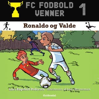 FC Fodboldvenner 1 - Ronaldo og Valde – Lars Bøgeholt Pedersen, lydbogens omslag