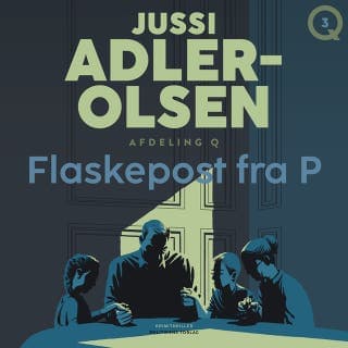 Flaskepost fra P – Jussi Adler-Olsen, lydbogens omslag