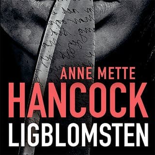 Ligblomsten – Anne Mette Hancock, lydbogens omslag