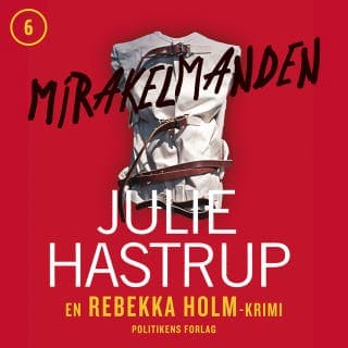 Mirakelmanden – Julie Hastrup, lydbogens omslag