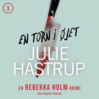 En torn i øjet – Julie Hastrup, lydbogens omslag