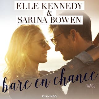 Bare en chance – Elle Kennedy og Sarina Bowen, lydbogens omslag