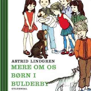 Mere om os børn i Bulderby – Astrid Lindgren, lydbogens omslag