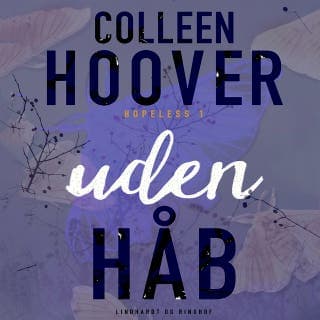 Uden håb – Colleen Hoover, lydbogens omslag